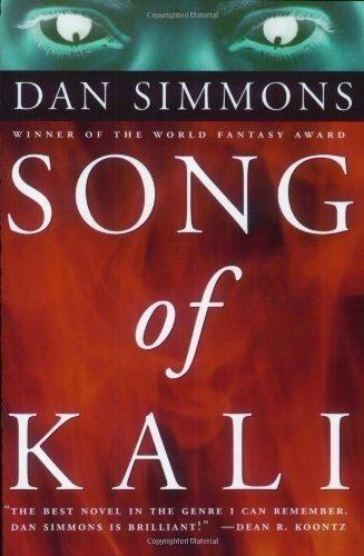 Dan Simmons: Song of Kali