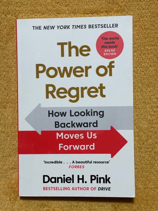 Daniel H.Pink - The power of regret