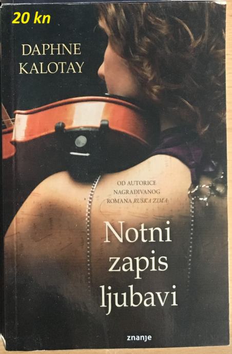 Daphne Kalotay - Notni zapis ljubavi