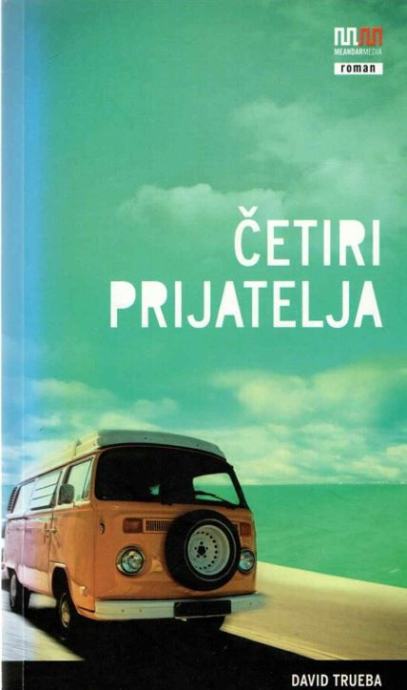 David Trueba: Četiri prijatelja