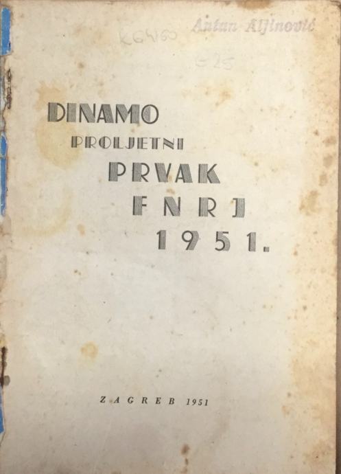 Dinamo proljetni prvak Fnrj 1951