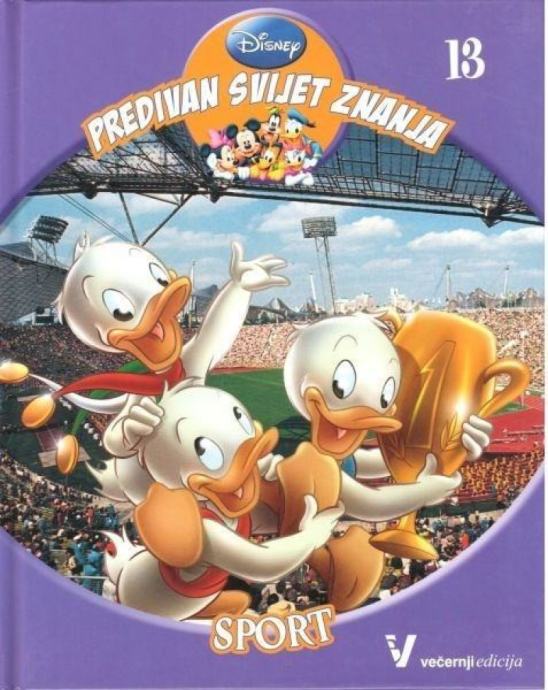 Disney Predivan svijet znanja 13 Sport