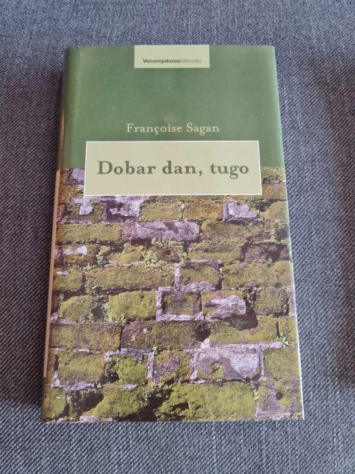 DOBAR DAN, TUGO    Francoise Sagan