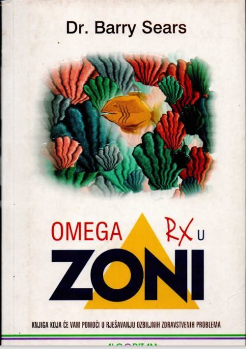 Dr. Barry Sears : Omega rx u zoni