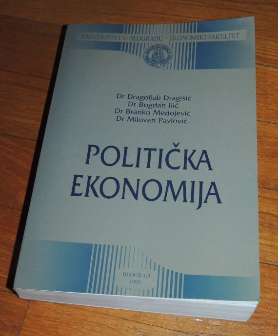 Dragišić Ilić Medojević Pavlović POLITIČKA EKONOMIJA