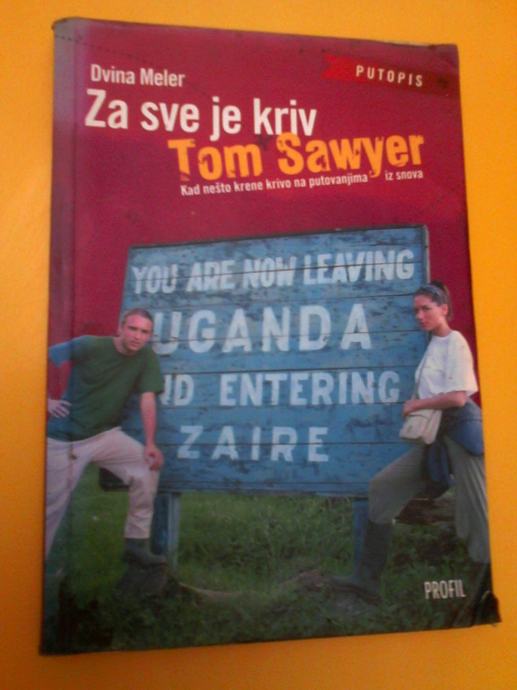 Dvina Meler / Za sve je kriv Tom Sawyer