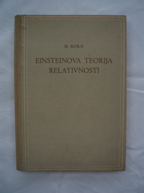 Einsteinova teorija relativnosti   Max Born