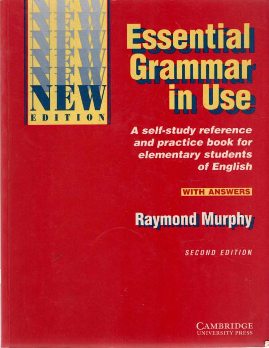 Essential Grammar in Use with Answers : Raymond Murphy