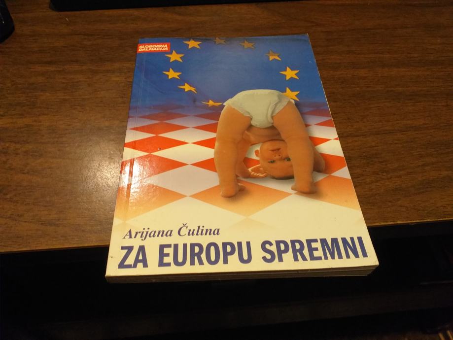 ZA EUROPU SPREMNI ARIJANA ČULINA SLOBODNA DALMACIJA 2004.