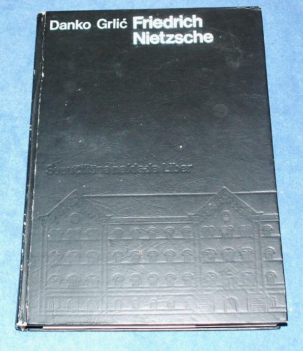 FRIEDRICH NIETZSCHE Danko Grlić