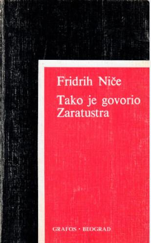 Friedrich Nietzsche: Tako je govorio Zaratustra