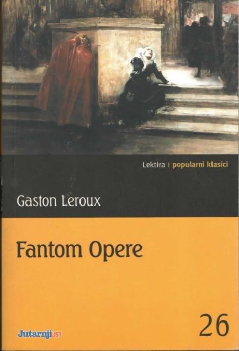 Gaston Leroux: Fantom opere