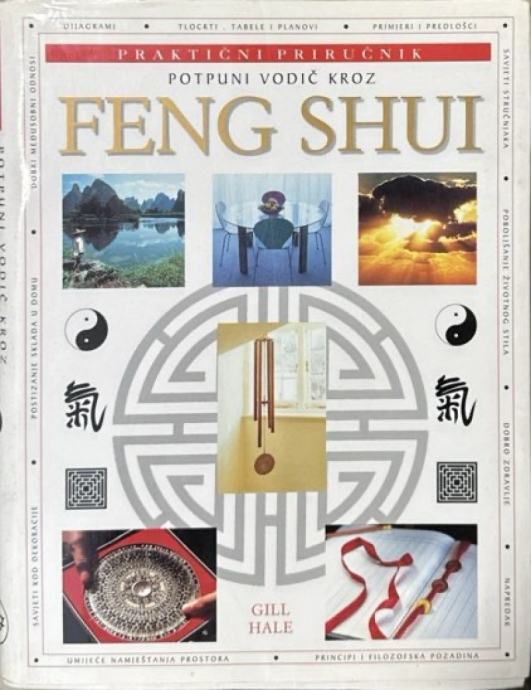 Gill Hale: Potpuni vodič kroz Feng Shui