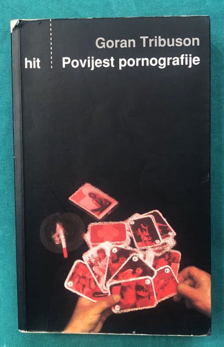 GORAN TRIBUSON - POVIJEST PORNOGRAFIJE