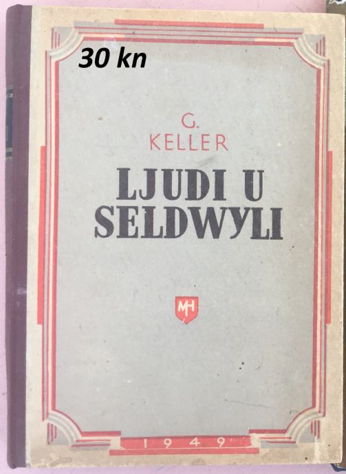 Gottfried Keller - Ljudi u Seldwyli