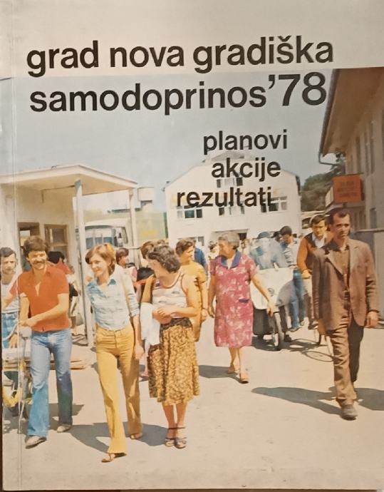 Grad Nova Gradiška - Samodoprinos '78