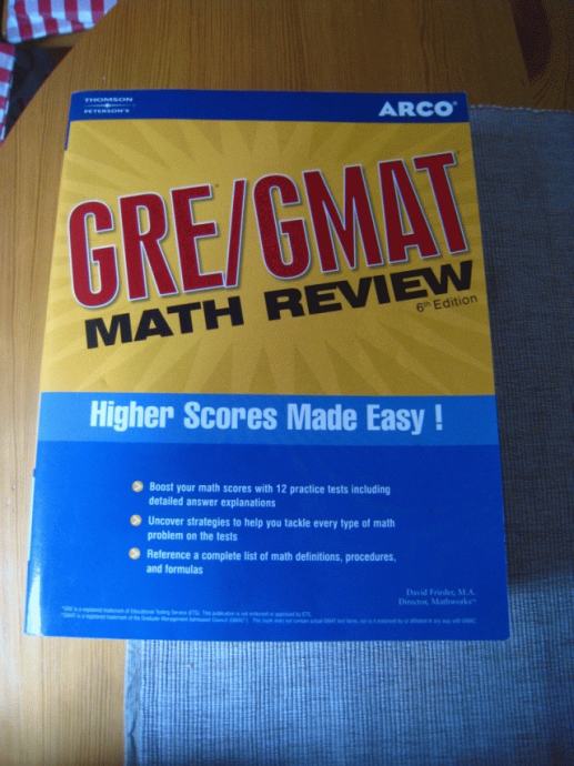 GRE / GMAT MATH REVIEW