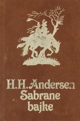 Hans Christian Andersen: Sabrane bajke V