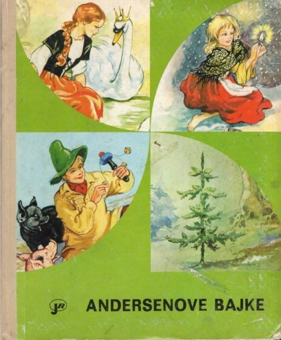 HANS KRISTIJAN ANDERSEN : ANDERSENOVE BAJKE