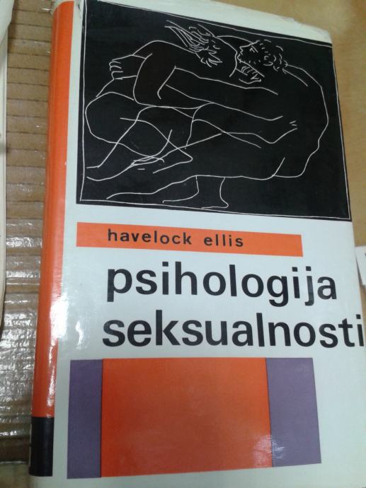 HAVELOCK ELLIS - PSIHOLOGIJA SEKSUALNOSTI