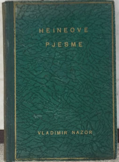 Heineove pjesme (prijevodi Vladimira Nazora)