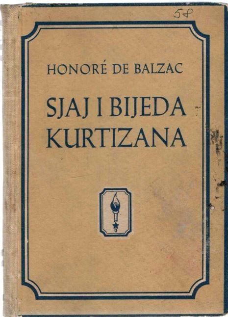 Honoré de Balzac: Sjaj i bijeda kurtizana