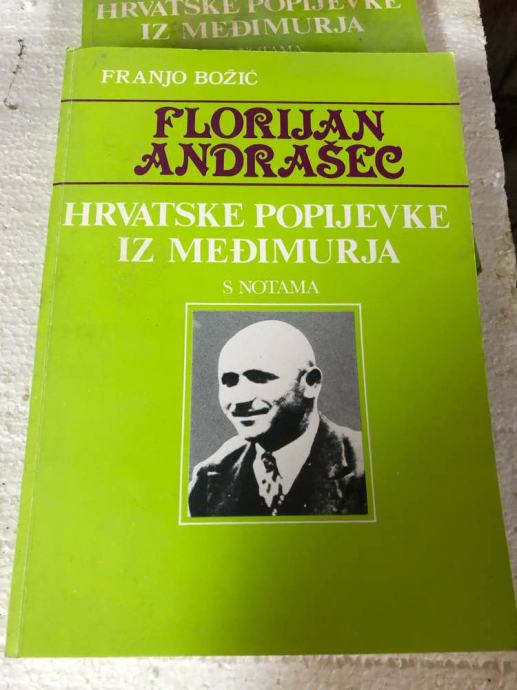 Hrvatske popijevke iz Međimurja s notama (Florijan Andrašec)