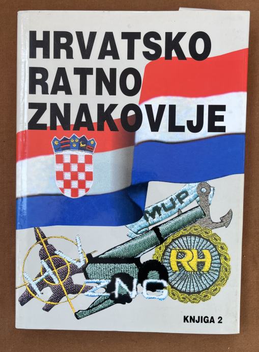 HRVATSKO RATNO ZNAKOVLJE - KNJIGA 2