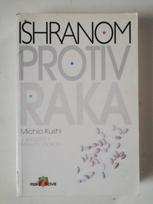 Ishranom protiv raka, Michio Kushi