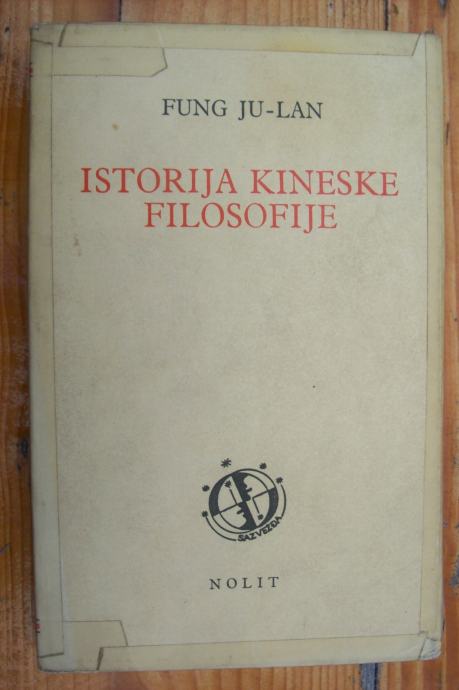 ISTORIJA KINESKE FILOSOFIJE - Youlan Feng