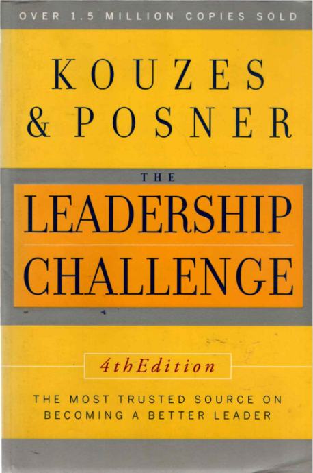 James M. Kouzes, Barry Z. Posner: The Leadership Challenge