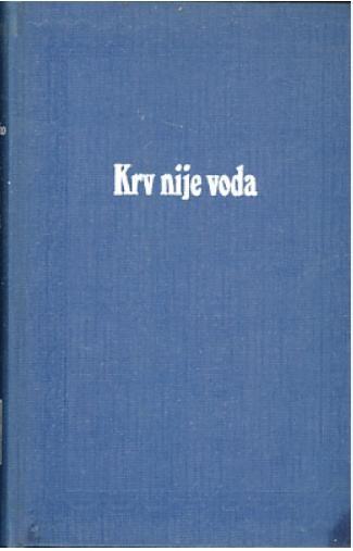 Janko Matko: Krv nije voda