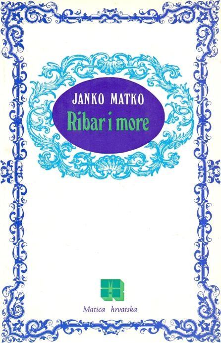 Janko Matko: Ribar i more