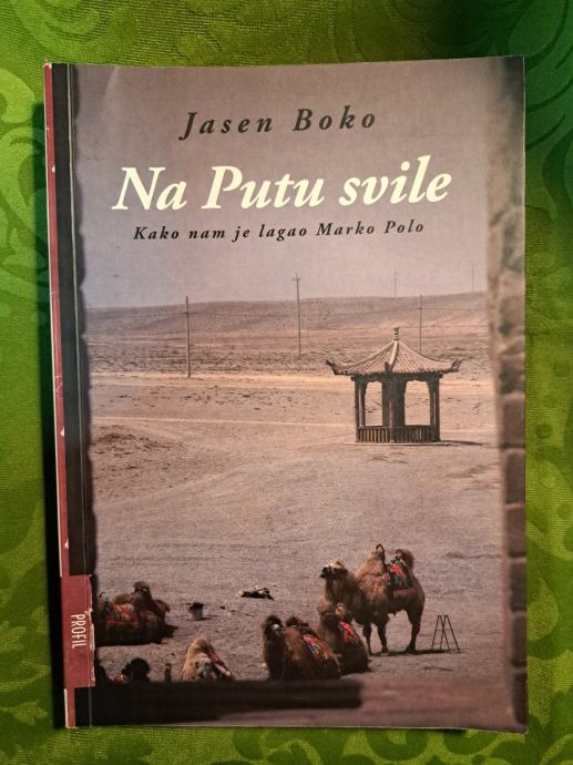 Jasen Boko Na Putu svile