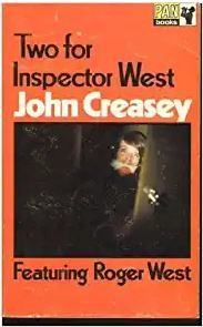 John Creasey : Two for Inspector West