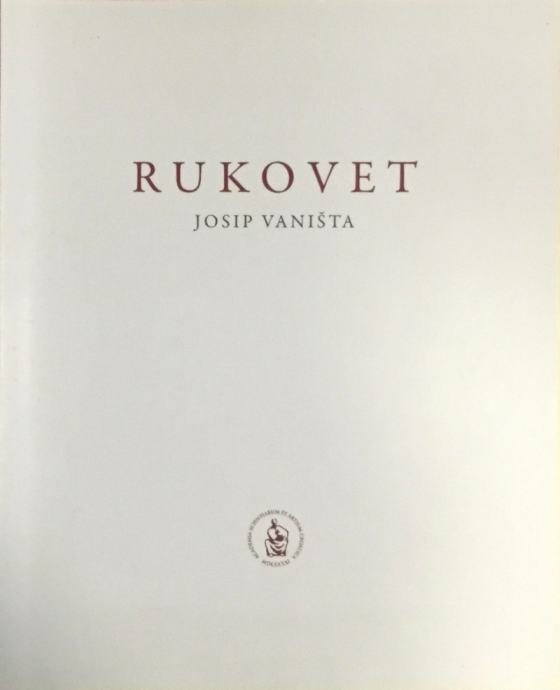 Josip Vaništa: Rukovet