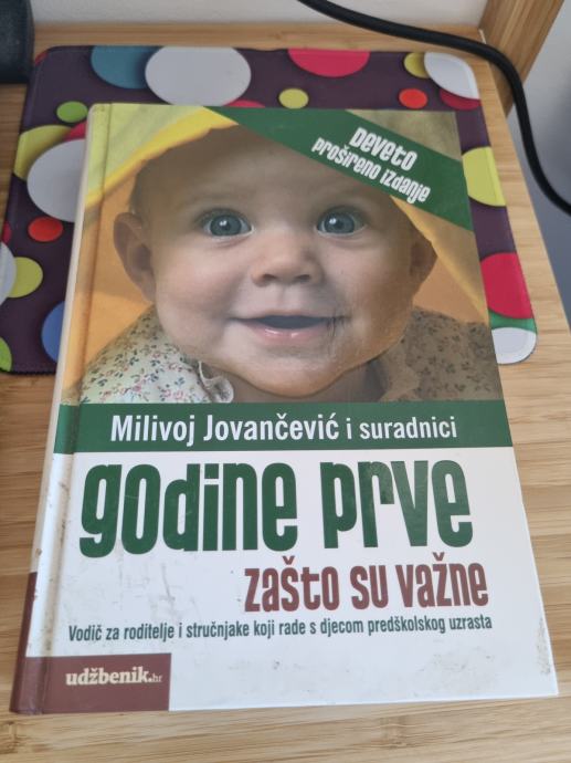 Jovančević,Milivoj: Godine prve zašto su važne, 9. prošireno izdanje