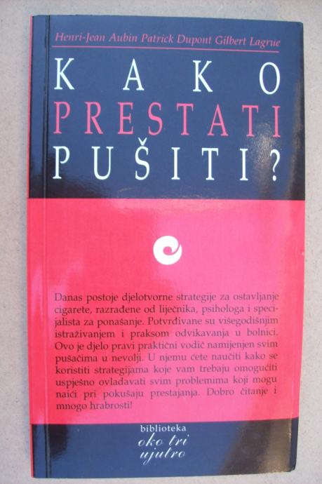 KAKO PRESTATI PUŠITI - Henri-Jean Aubin, Patrick Dupont, Gilbert Lagru