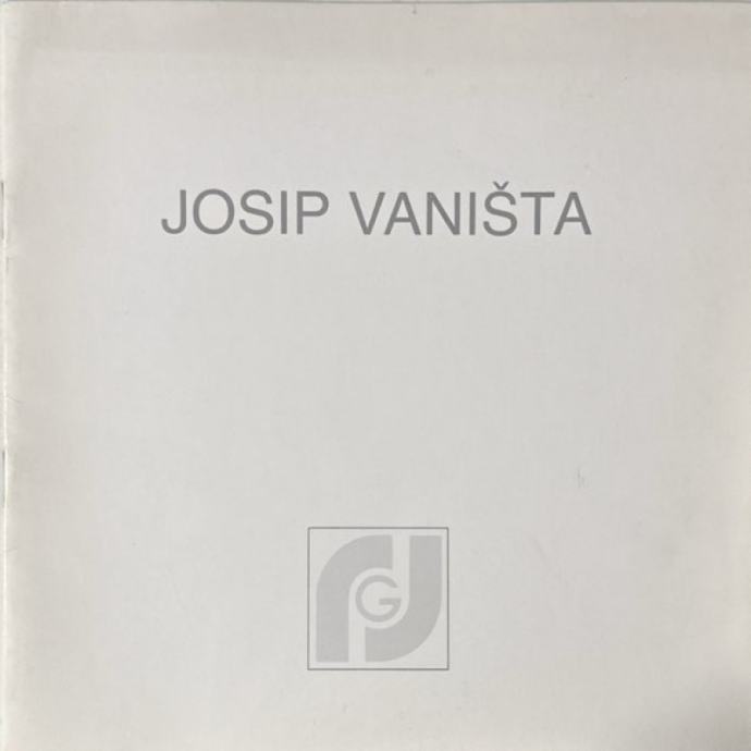 Katalog izložbe: Josip Vaništa