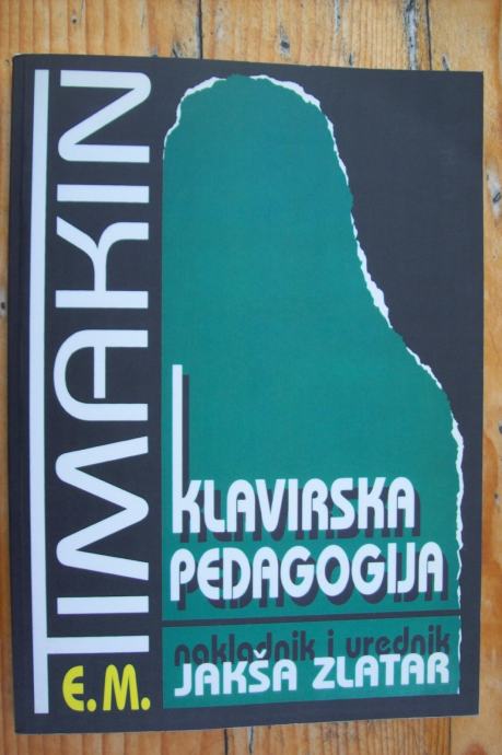 KLAVIRSKA PEDAGOGIJA - Jakša Zlatar