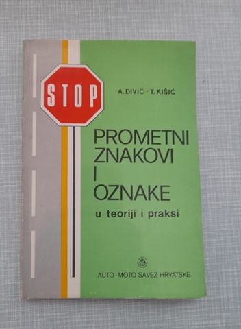 knjiga prometni znakovi i oznake a. divić i t. kišić 1975g