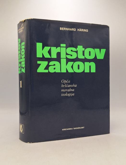 Kristov zakon I. Opća kršćanska moralna teologija