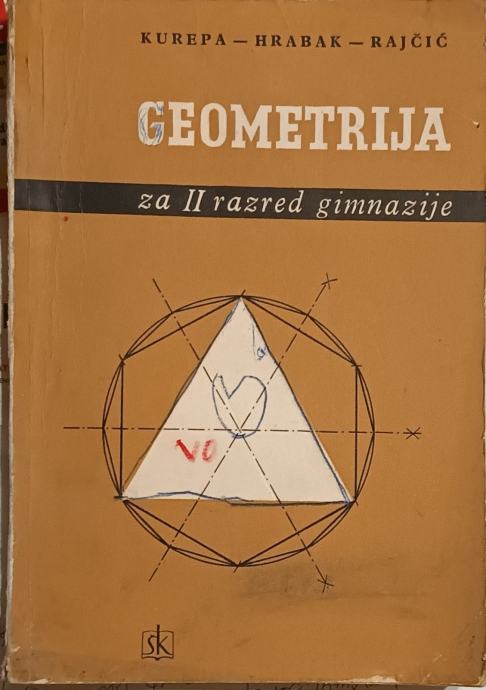 Kurepa, Hrabak, Rajčić – Geometrija za 2. razred gimnazije