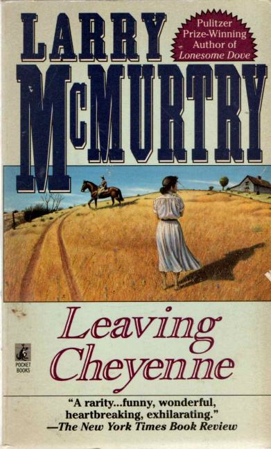 Larry McMurtry: Leaving Cheyenne