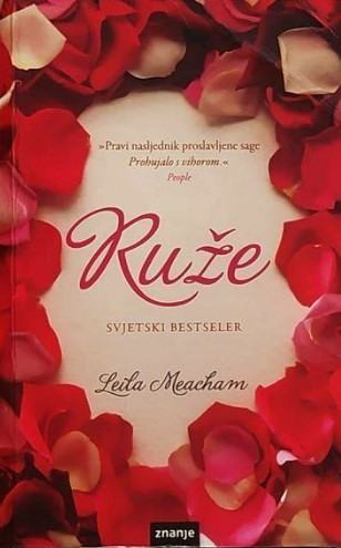 Leila Meacham: Ruže