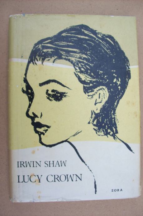 LUCY CROWN - Irwin Shaw