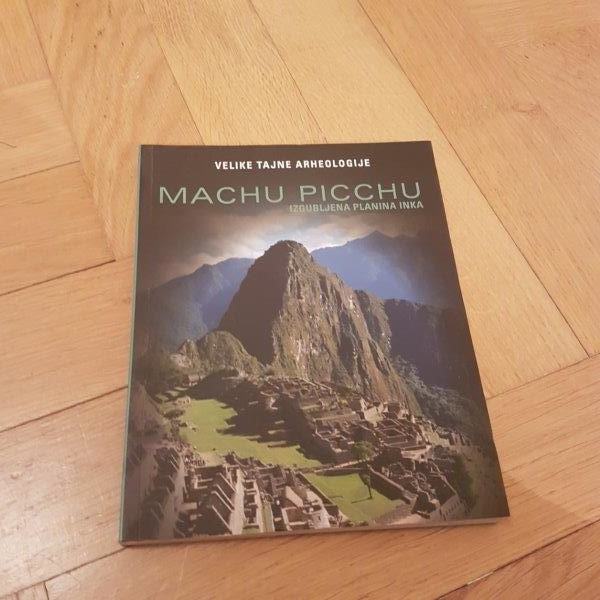 Machu Picchu, Velike tajne arheologije