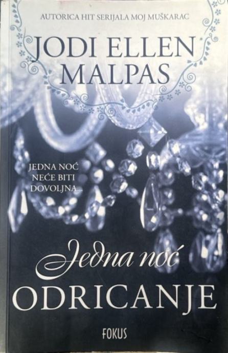 Malpas Jodi Ellen: Jedna noć – Odricanje