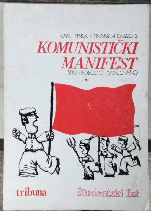 Mancenaro Rodolfo, Marx Karl, Engels Friedrich: Komunistički manifest