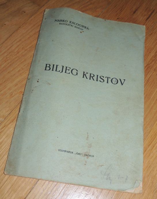 Marko Kalogjera Biljeg Kristov